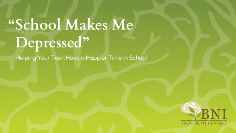 school makes me depressed bni treatment