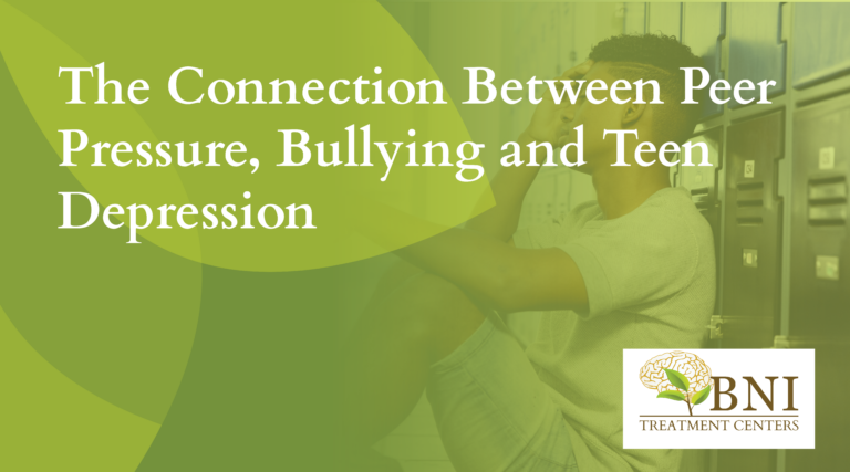 peer pressure and teen depression bni treatment
