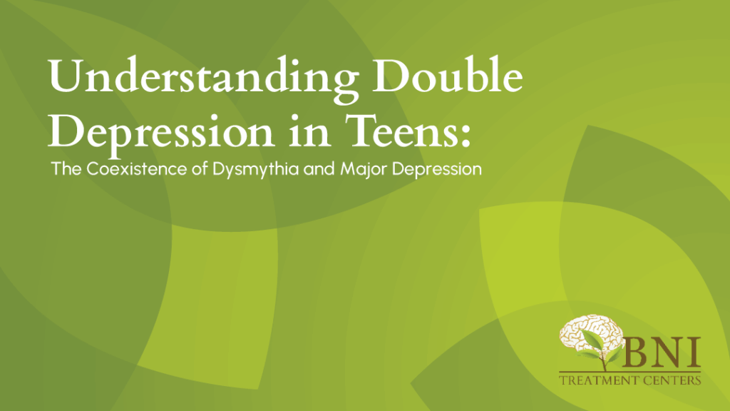 Double depression in teens